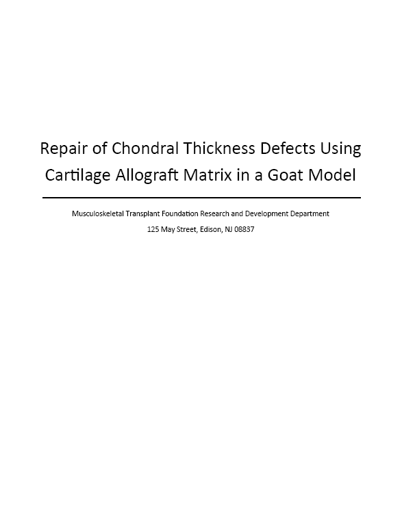 Repair of Chondral Thickness Defects Using Cartilage Allograft Matrix in a Goat Model