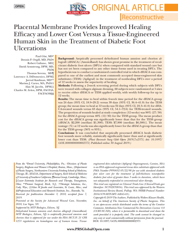 Glat et al 2019: Placental Membrane Provides Improved Healing Efficacy and Lower Cost Versus a Tissue-Engineered Human Skin in the Treatment of Diabetic Foot Ulcerations