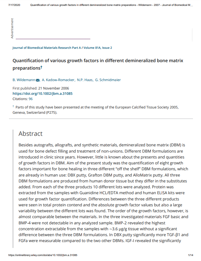 Quantification of various growth factors in different demineralized bone matrix preparations - Wildemann - 2007 - Journal of Biomedical Materials Research Part A - Wiley Online Library