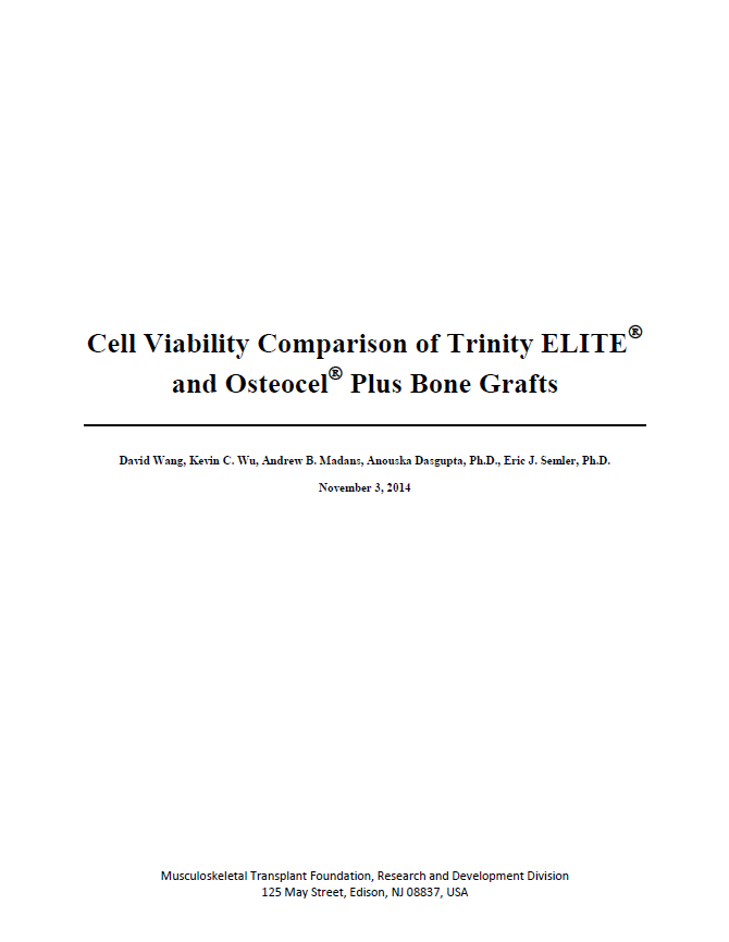 Cell Viability Comparison of Trinity ELITE and Osteocel Plus Bone Grafts
